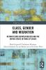 Class Gender and Migration