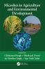 Microbes in Agriculture and Environmental Development