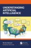 Understanding Artificial Intelligence