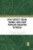 Civil Society Social Change and a New Popular Education in Russia