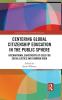 Centering Global Citizenship Education in the Public Sphere