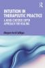 Intuition in Therapeutic Practice