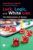 Luck Logic and White Lies