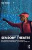 Sensory Theatre