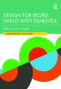 Design for People Living with Dementia