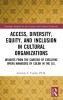 Access Diversity Equity and Inclusion in Cultural Organizations