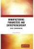 Manufacturing Parameters and Entrepreneurship