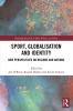 Sport Globalisation and Identity