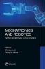 Mechatronics and Robotics