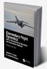 Elementary Flight Dynamics with an Introduction to Bifurcation an