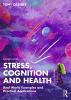 Stress Cognition and Health