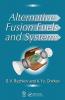 Alternative Fusion Fuels and Systems