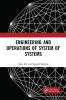 Engineering and Operations of System of Systems