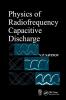 Physics of Radiofrequency Capacitive Discharge