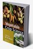 Vegetable Crop Science