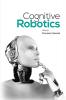 Cognitive Robotics