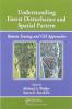 Understanding Forest Disturbance and Spatial Pattern