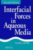 Interfacial Forces in Aqueous Media