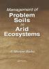 Management of Problem Soils in Arid Ecosystems