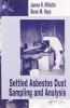 Settled Asbestos Dust Sampling and Analysis