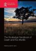 Routledge Handbook of Death and the Afterlife