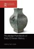 Routledge Handbook of Early Chinese History