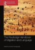 Routledge Handbook of Migration and Language