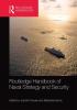 Routledge Handbook of Naval Strategy and Security