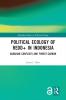 Political Ecology of REDD+ in Indonesia