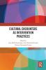 Cultural Encounters as Intervention Practices