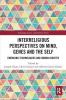 Interreligious Perspectives on Mind Genes and the Self