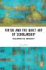 Virtue and the Quiet Art of Scholarship