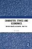 Character Ethics and Economics