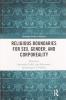 Religious Boundaries for Sex Gender and Corporeality