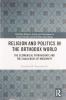 Religion and Politics in the Orthodox World