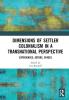 Dimensions of Settler Colonialism in a Transnational Perspective