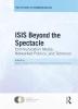 ISIS Beyond the Spectacle