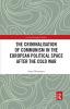 Criminalisation of Communism in the European Political Space after the Cold War