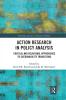 Action Research in Policy Analysis