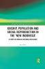 Kinship population and social reproduction in the 'new Indonesia'