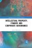 Intellectual Property Finance and Corporate Governance