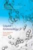 Liquid Criminology