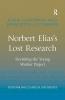 Norbert Elias's Lost Research