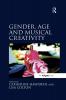 Gender Age and Musical Creativity