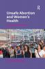 Unsafe Abortion and Women's Health