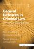 General Defences in Criminal Law