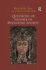 Questions of Gender in Byzantine Society