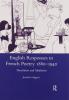 English Responses to French Poetry 1880-1940