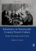 Inheritance in Nineteenth-century French Culture