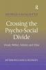 Crossing the Psycho-Social Divide